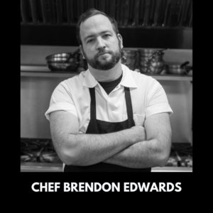 Chef Brendon Edwards